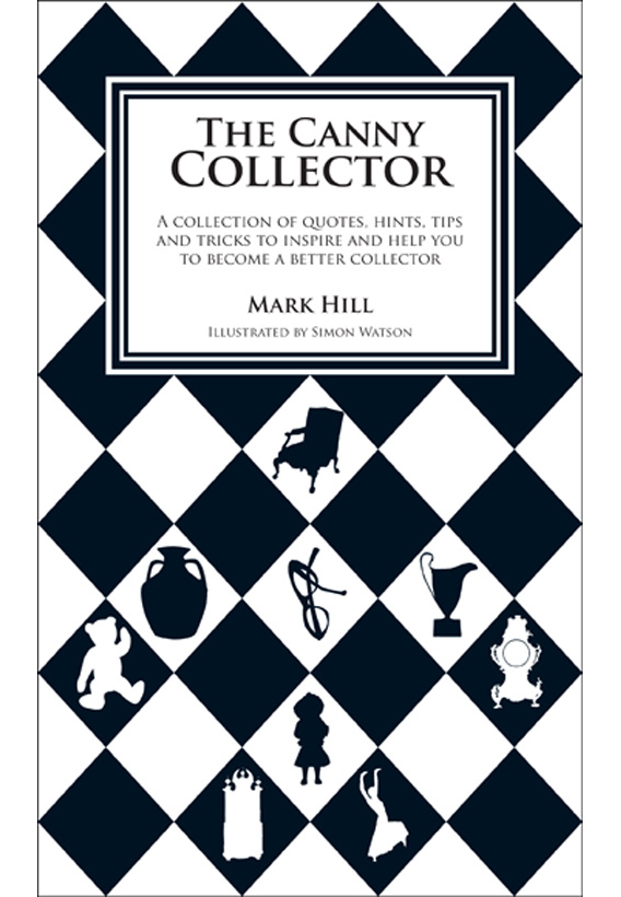 The Canny Collector: A Collection of Tips, Hints